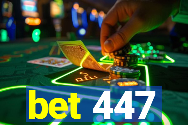 bet 447